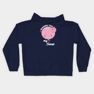 Missing You Pig Time Pun Kids Hoodie